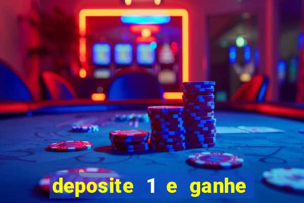 deposite 1 e ganhe 10 no fortune tiger